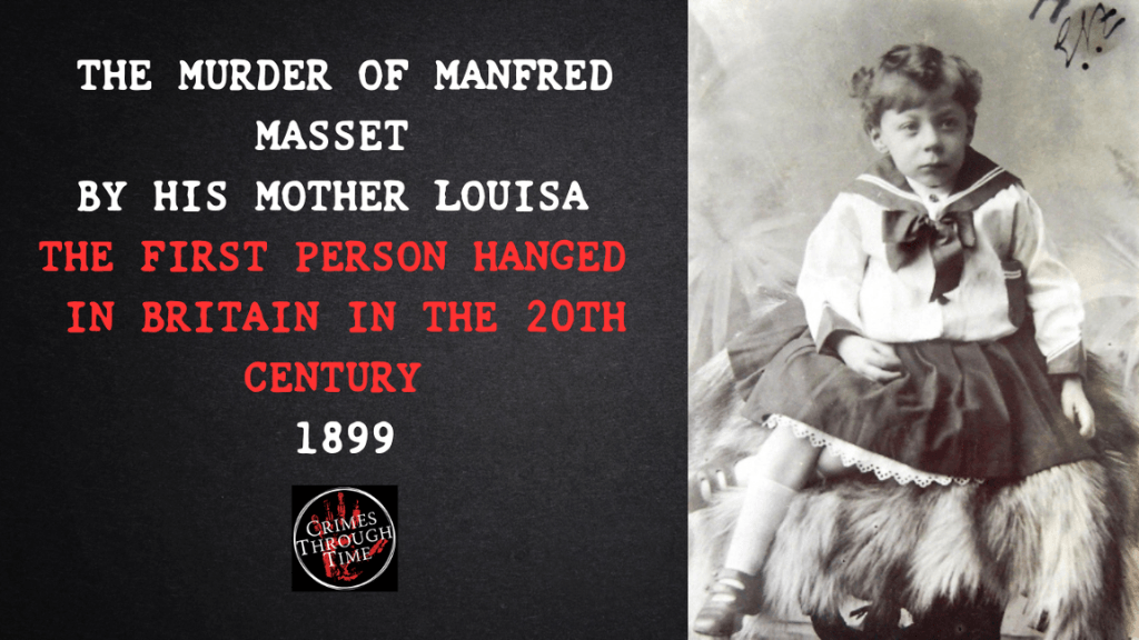 The Murder of Manfred Masset 1899